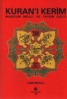 Kurani Kerim; Manzum Meali ve Tefsir Özeti - Adil Ali Atalay Vaktidolu