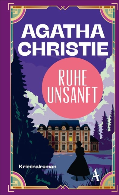 Ruhe unsanft - Agatha Christie