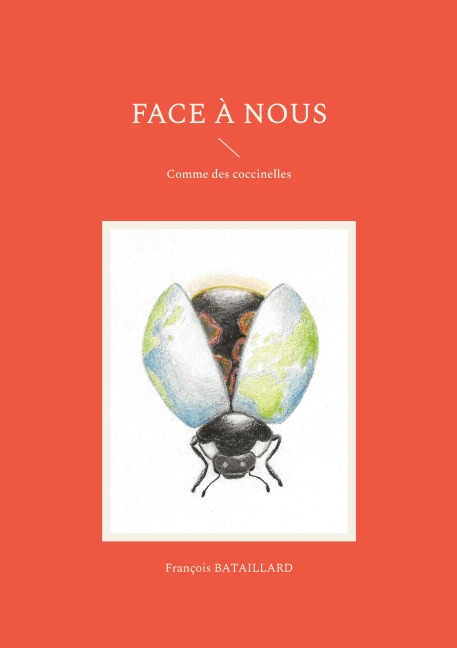 Face à nous - François Bataillard