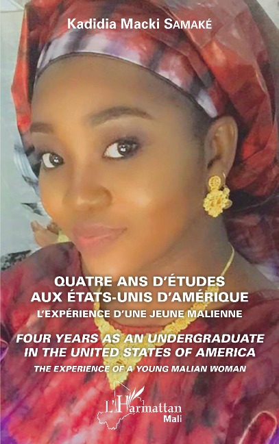 Quatre ans d'études aux Etats-Unis d'Amérique - Kadidia Macki Samaké