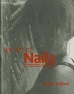 The Art of Nails: A Comprehensive Style Guide to Nail Treatments and Nail Art - Jacqui Jefford, Jefford