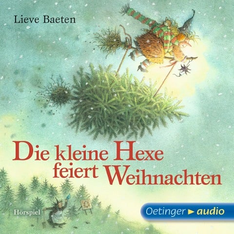 Die kleine Hexe feiert Weihnachten - Lieve Baeten, Bastian Hertel