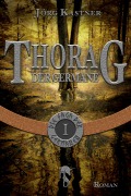 Cover-Bild zum Titel 'Thorag der Germane' von 'Jörg Kastner'