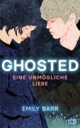 Cover-Bild zum Titel 'Ghosted - Eine unmögliche Liebe' von 'Emily Barr'