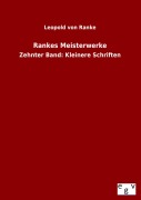 Cover-Bild zum Titel 'Rankes Meisterwerke' von 'Leopold von Ranke'