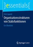 Organisationsstrukturen von Stabsfunktionen - Dirk Lippold