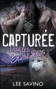Cover-Bild zum Titel 'Capturée par les Berserkers' von 'Lee Savino'