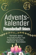 Cover-Bild zum Titel 'Adventskalender Freundschaft feiern' von 'Sophia Weber'