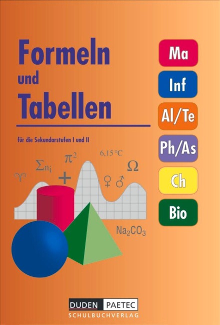 Duden Formeln und Tabellen für die Sekundarstufen I und II - Frank-Michael Becker, Gunter Boortz, Volkmar Dietrich, Lutz Engelmann, Christine Ernst