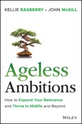 Cover-Bild zum Titel 'Ageless Ambitions' von 'John McGill, Kellie Rasberry'