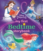 Cover-Bild zum Titel 'Disney Princess My First Bedtime Storybook' von 'Disney Books'