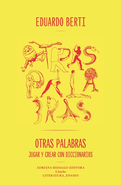 Otras palabras - Eduardo Berti