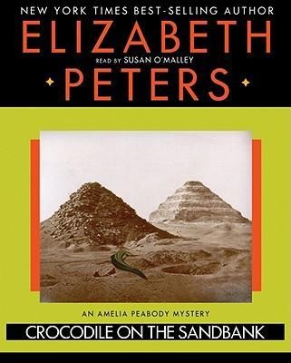 Crocodile on the Sandbank - Elizabeth Peters