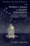 Cover-Bild zum Titel 'World of Image in Islamic Philosophy' von 'L. W. C. van Lit'