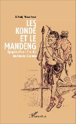 Cover-Bild zum Titel 'Les Kondé et le Mandeng' von 'El Hadj Missa Kondé'