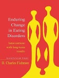 Cover-Bild zum Titel 'Enduring Change in Eating Disorders' von 'H. Charles Fishman'