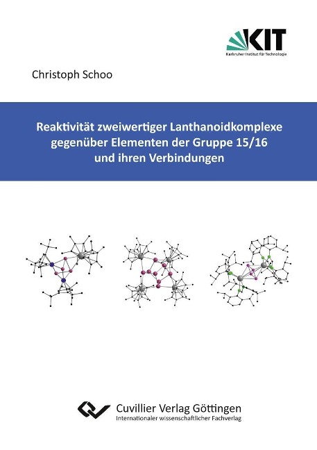 Reaktivität zweiwertiger Lanthanoidkomplexe gegenüber Elementen der Gruppe 15/16 und ihren Verbindungen - 