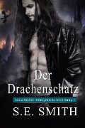 Der Drachenschatz (Die Sieben Königreiche, #1) - S. E. Smith