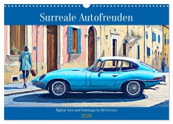 Cover-Bild zum Titel 'Surreale Autofreuden (Wandkalender 2026 DIN A3 quer), CALVENDO Monatskalender' von 'DeVerviers DeVerviers'