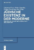 Cover-Bild zum Titel 'Jüdische Existenz in der Moderne' von ''