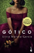 Gotico - Silvia Moreno-Garcia