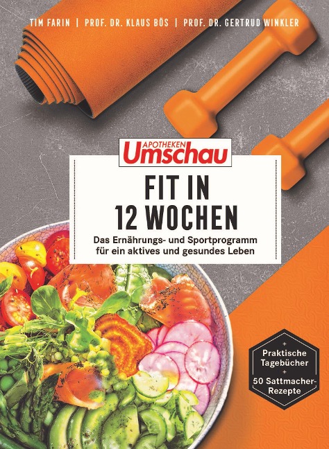 Apotheken Umschau: Fit in 12 Wochen - Klaus Bös, Tim Farin, Gertrud Winkler
