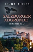 Cover-Bild zum Titel 'Salzburger Abgründe' von 'Jenna Theiss'