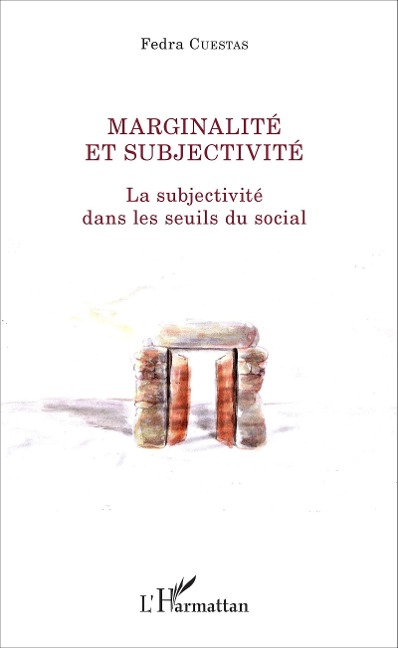 Marginalité et subjectivité - Fedra Cuestas