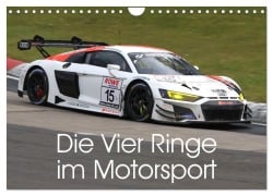 Cover-Bild zum Titel 'Die Vier Ringe im Motorsport (Wandkalender 2027 DIN A4 quer), CALVENDO Monatskalender' von 'Thomas Morper'