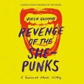 Cover-Bild zum Titel 'Vivien Goldman presents Revenge Of The She-Punks' von 'Various'