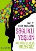 Cover-Bild zum Titel 'Saglikli Yaslan' von 'Erdem Kasikcioglu'