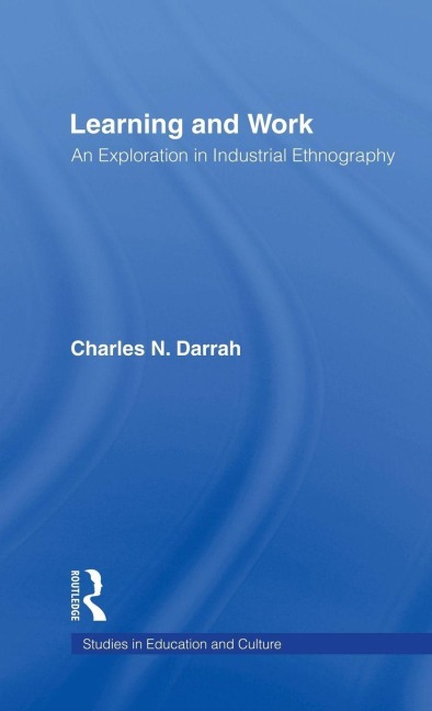Learning and Work - Charles N. Darrah