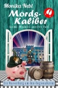 Cover-Bild zum Titel 'Mords-Kaliber' von 'Monika Nebl'