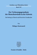 Cover-Bild zum Titel 'Der Verfassungsgrundsatz der Menschenwürde in der Schweiz.' von 'Philippe Mastronardi'