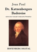 Cover-Bild zum Titel 'Dr. Katzenbergers Badereise' von 'Jean Paul'