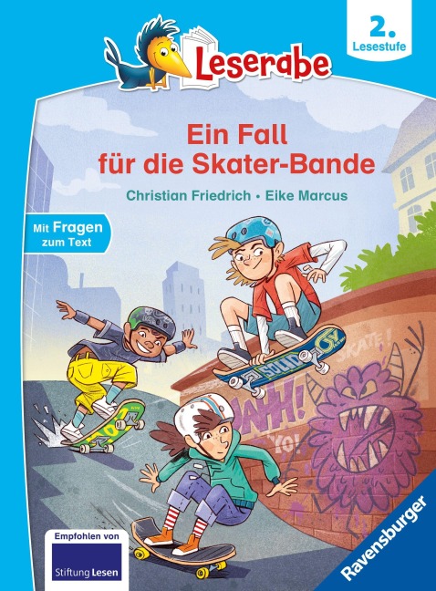 Leserabe 2. Lesestufe - Ein Fall für die Skater-Bande - Christian Friedrich