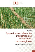 Cover-Bild zum Titel 'Dynamiques et obstacles d'adoption des innovations technologiques' von 'Todje Alpha'