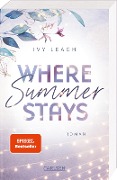 Where Summer Stays (Festival-Serie 1) - Ivy Leagh