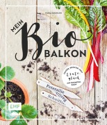 Cover-Bild zum Titel 'Mein Biobalkon' von 'Nadja Buchczik'