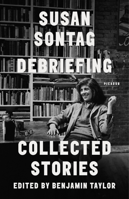 Debriefing - Susan Sontag