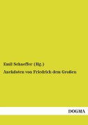 Cover-Bild zum Titel 'Anekdoten von Friedrich dem Großen' von 'Emil Schaeffer (Hg.'