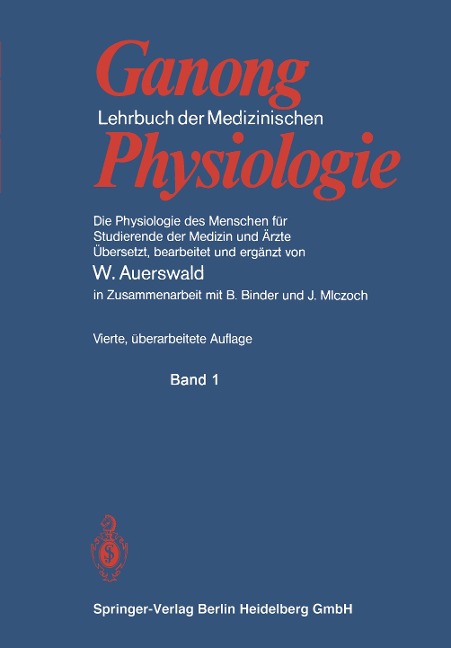 Lehrbuch der Medizinischen Physiologie - William Francis Ganong