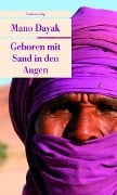 Geboren mit Sand in den Augen - Mano Dayak