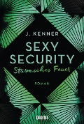 Cover-Bild zum Titel 'Sexy Security' von 'J. Kenner'