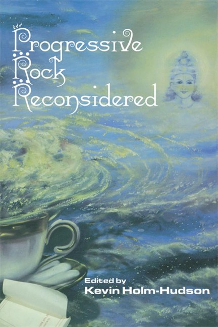 Progressive Rock Reconsidered - 