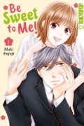 Cover-Bild zum Titel 'Be Sweet to Me! 01' von 'Maki Enjoji'