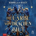 Cover-Bild zum Titel 'Die Farbe von Drachenblut' von 'Gabriella Queen'