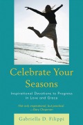 Cover-Bild zum Titel 'Celebrate Your Seasons' von 'Gabriella D. Filippi'