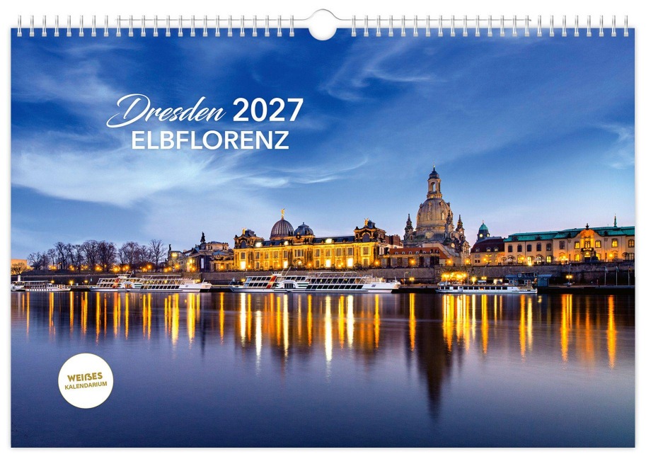 Kalender Dresden Elbflorenz 2027 - Peter Schubert