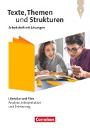 Cover-Bild zum Titel 'Texte, Themen und Strukturen - Zu allen Ausgaben 2024 - Literatur und Film: Analyse, Interpretation und Erörterung - Arbeitsheft mit Lösungen' von 'Sonja Fuchs, Diana Schönenborn, Andrea Wagener, Heinz Gierlich, Christoph Hellenbroich'
